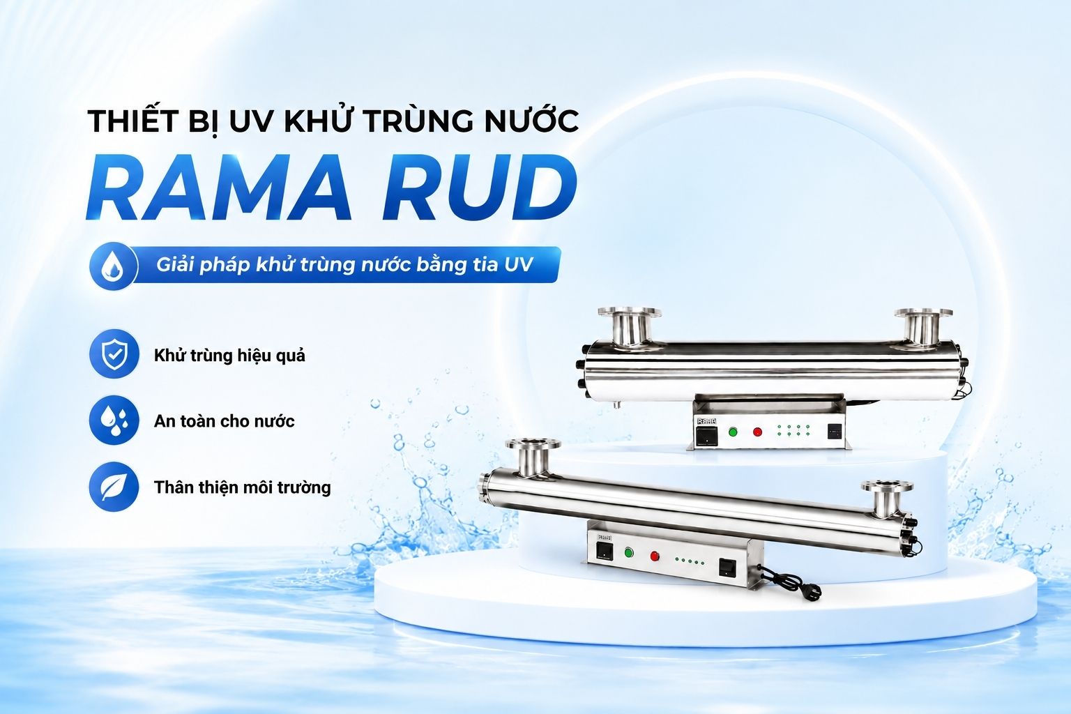Thiết bị UV khử khuẩn nước cấp Rama RUD-6B80W